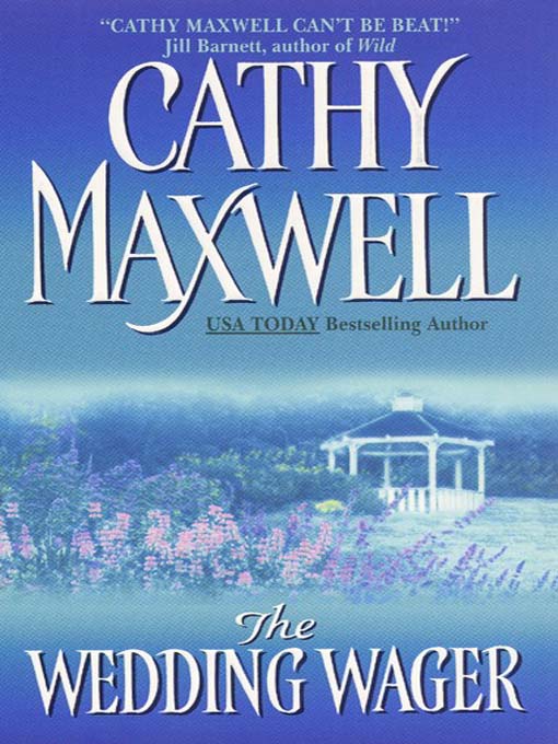 Title details for The Wedding Wager by Cathy Maxwell - Available
